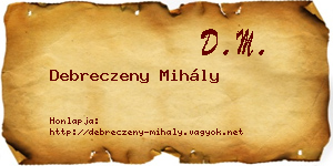 Debreczeny Mihály névjegykártya